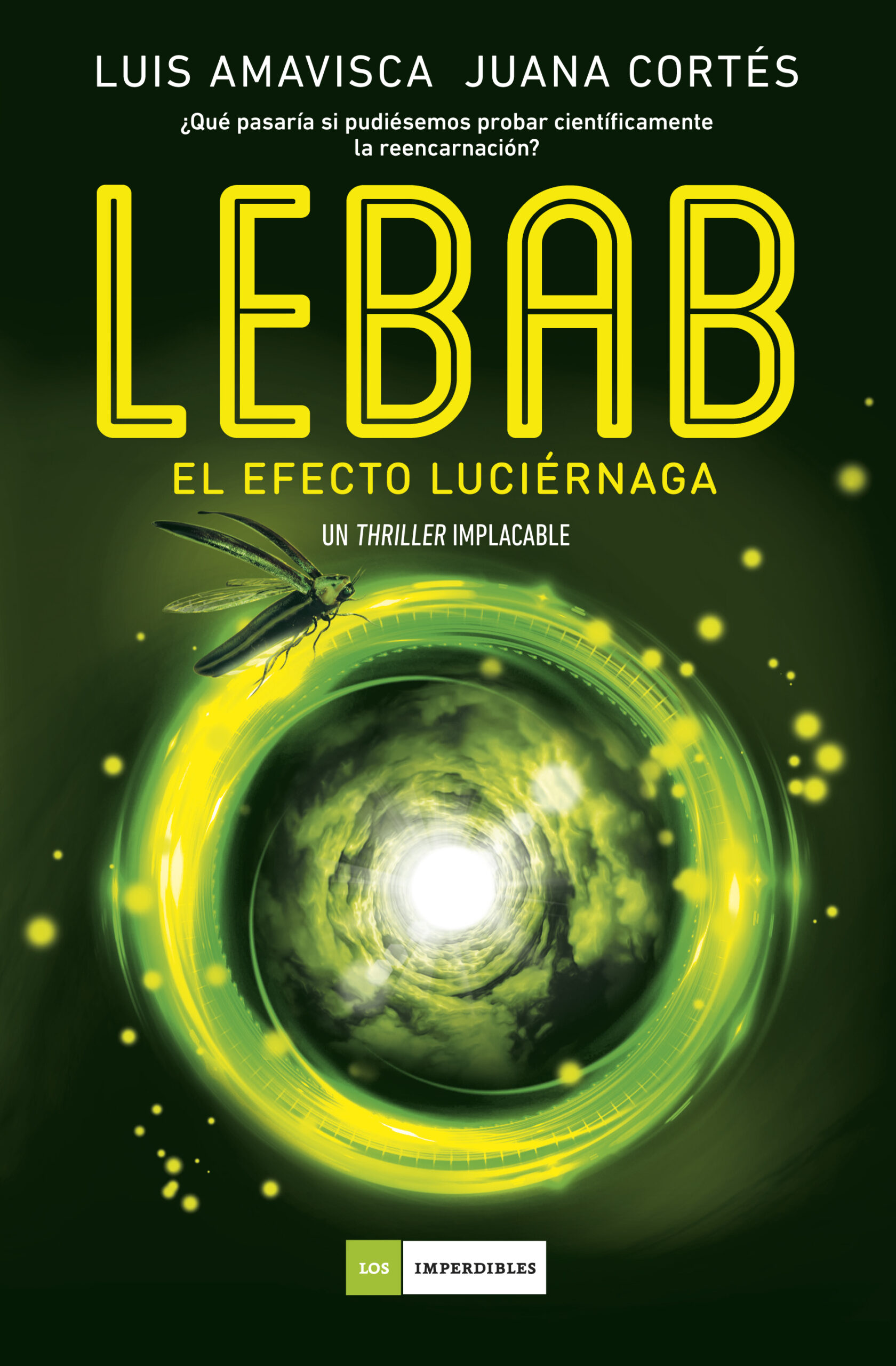 Portada del libro Lebab. El efecto luciérnaga - Luis Amavisca